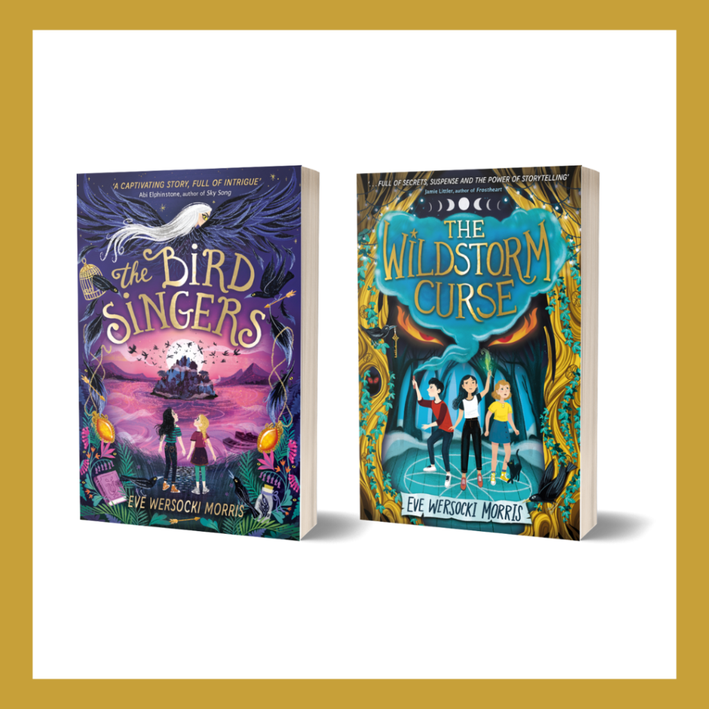Book covers for The Bird Singers and The Wildstorm Curse by Eve Wersocki Morris