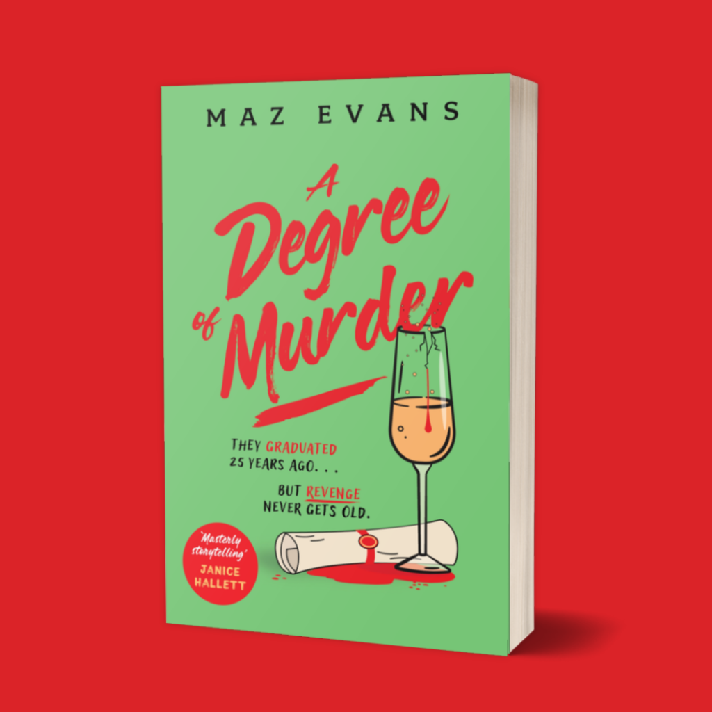Paperback book: A Degree of Murder by Maz Evans