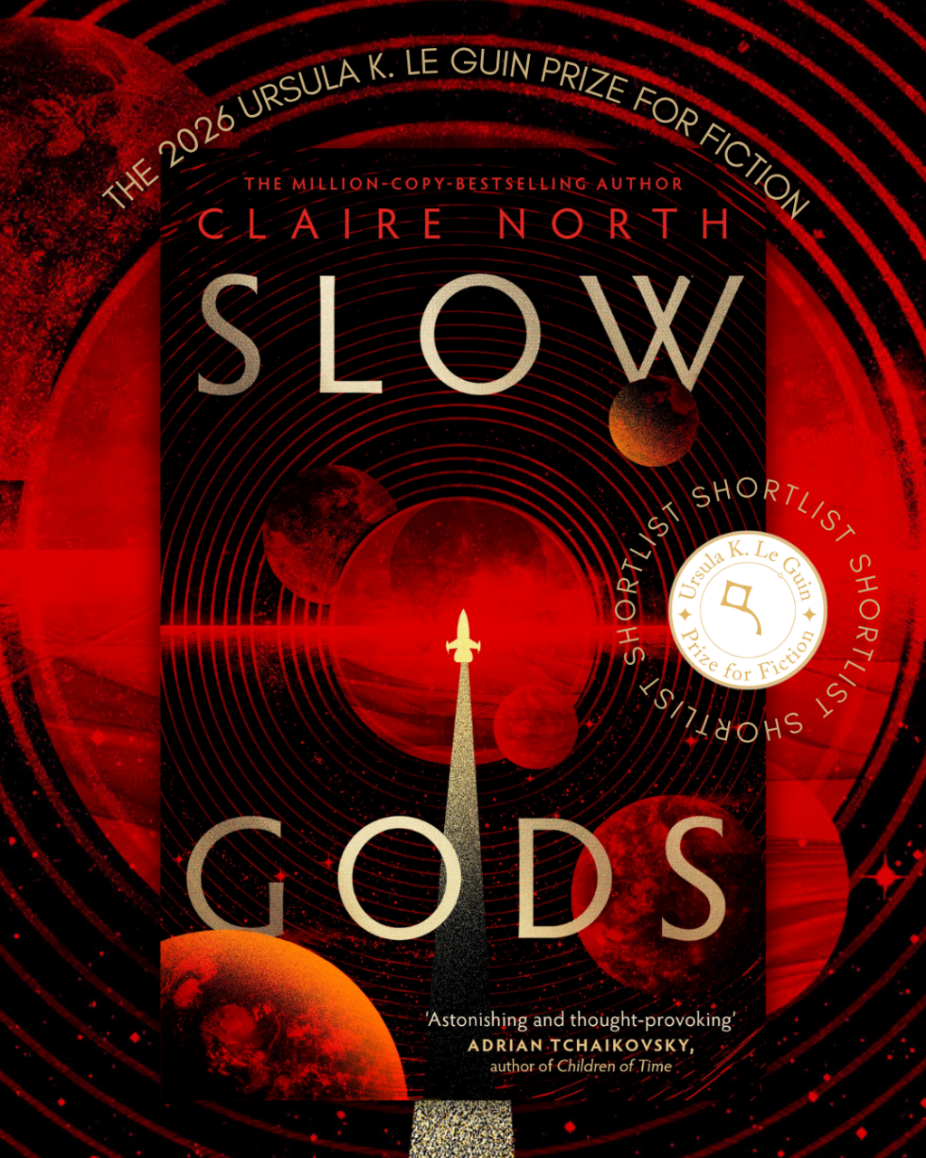 Slow Gods is shortlisted for the 2026 Ursula K. Le Guin Prize for Fiction