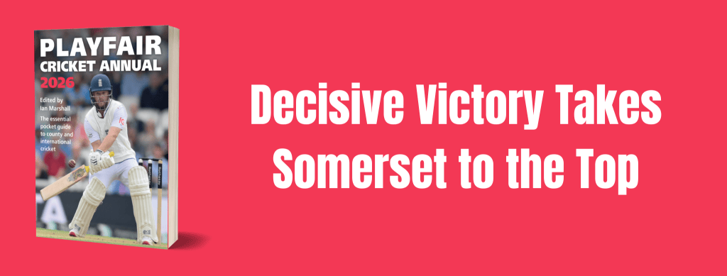 Decisive Victory Takes Somerset to the Top